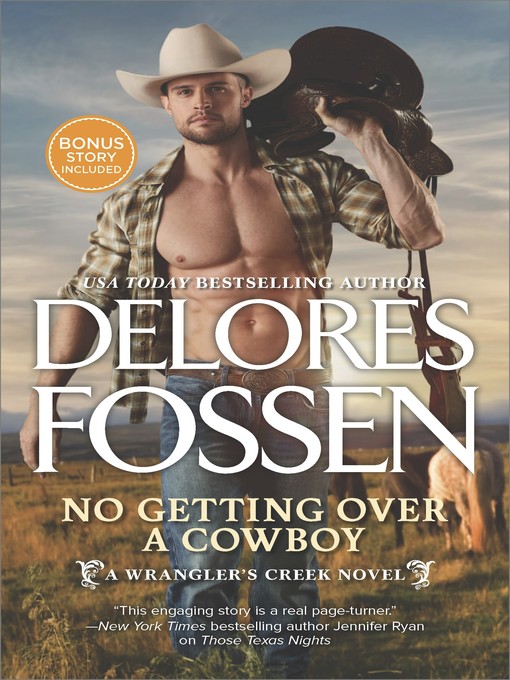Title details for One Good Cowboy/No Getting Over a Cowboy by Delores Fossen - Available